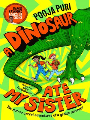cover image of A Dinosaur Ate My Sister